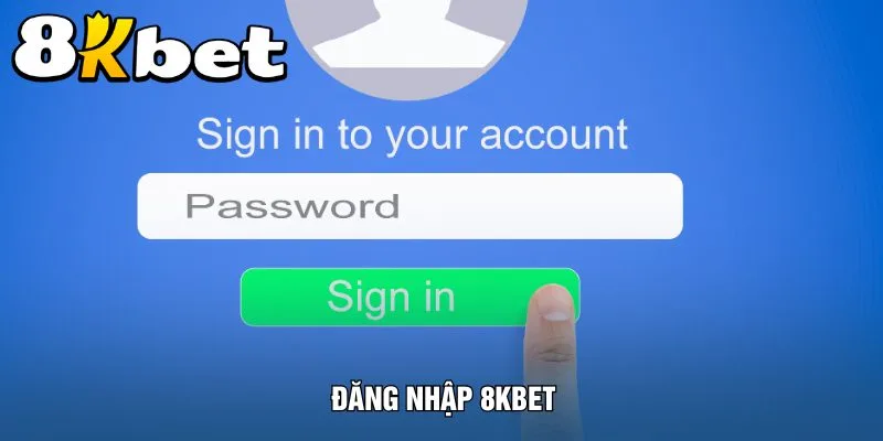 dang-nhap-8kbet